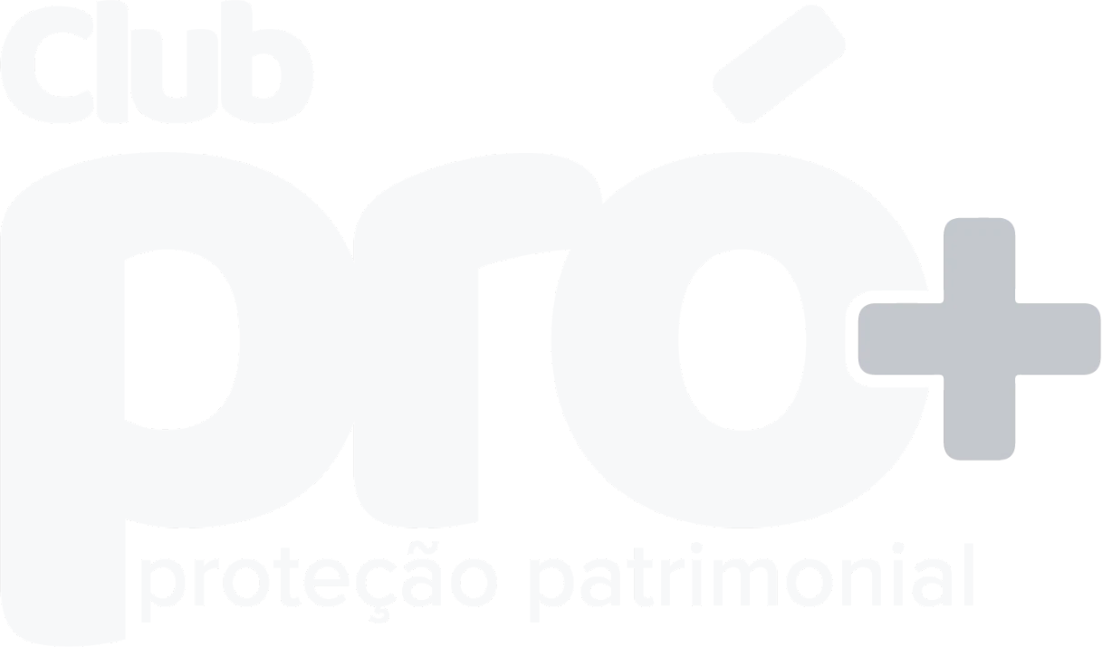 Club Pró+ · Proteção Patrimonial